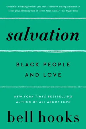 Salvation: Black People and Love (Love Trilogy #2)