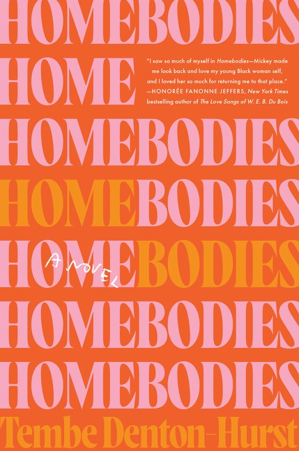 Homebodies: A Novel