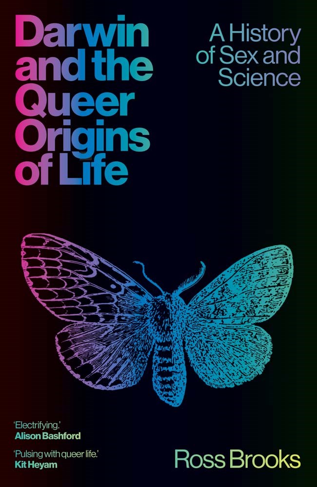 Darwin and the Queer Origins of Life: A History of Sex and Science