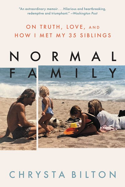 Normal Family : On Truth, Love, and How I Met My 35 Siblings