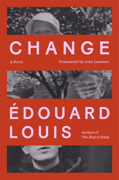 Change : A Novel