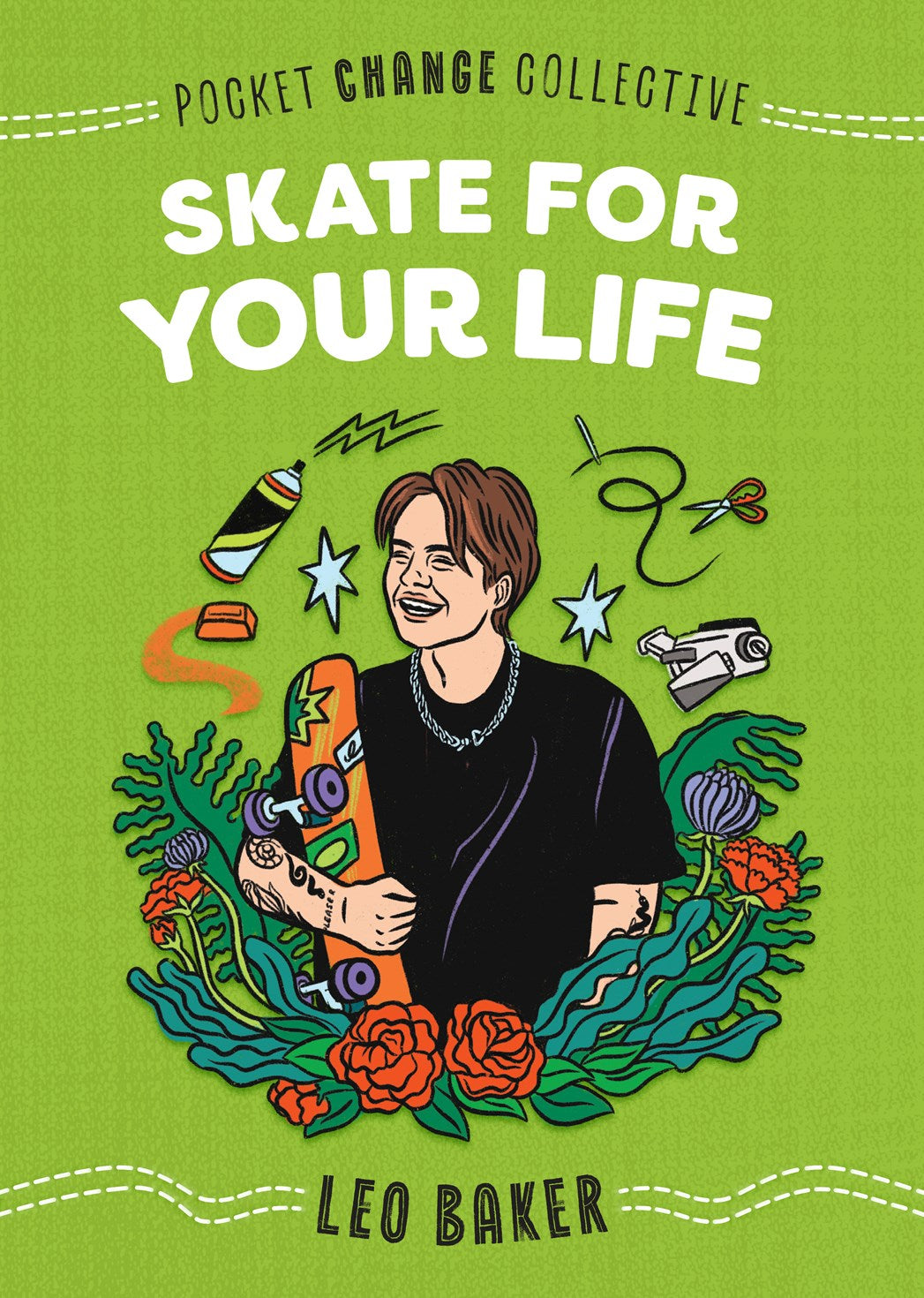 Skate For Your Life