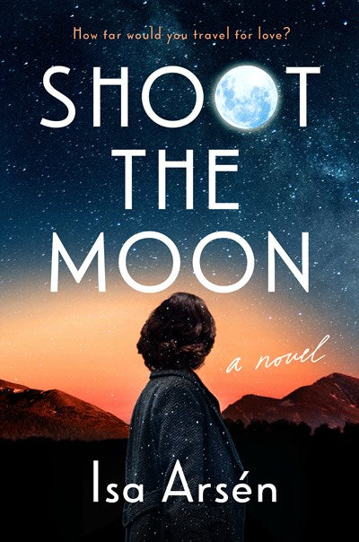 Shoot the Moon