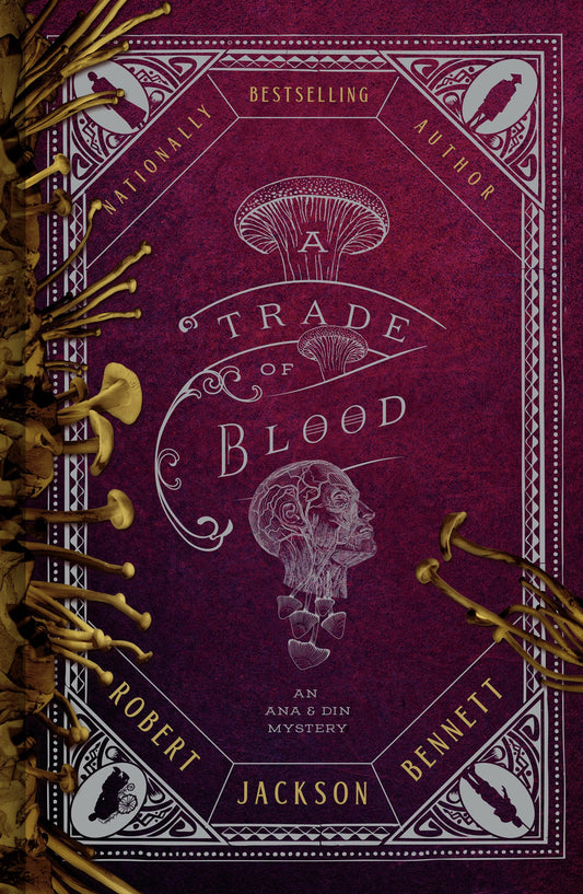 A Trade of Blood (Ana and Din Mysteries)