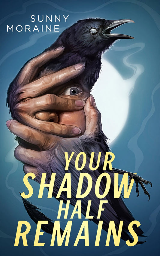 Your Shadow Half Remains