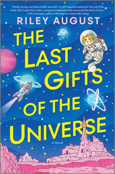 The Last Gifts of the Universe