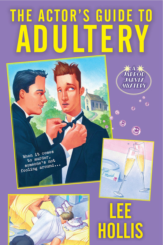 The Actor's Guide to Adultery (A Jarrod Jarvis Mystery)