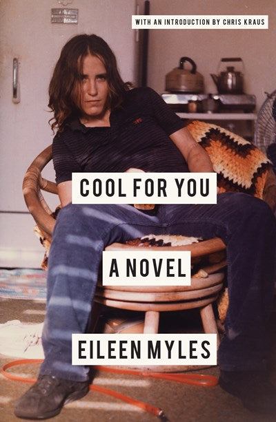 Cool for You : A Novel (3rd Edition)