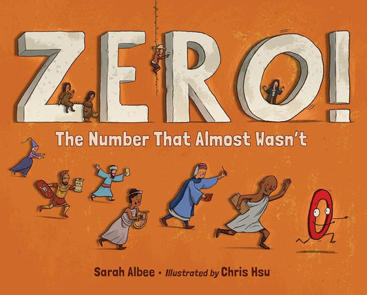 Zero! The Number That Almost Wasn't cover image