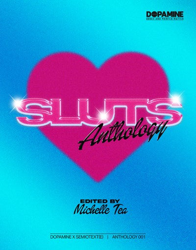SLUTS : An Anthology