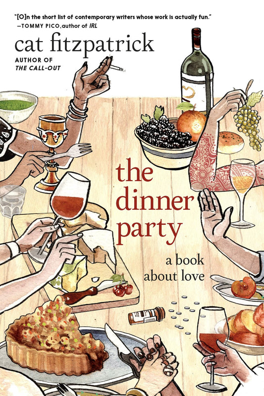 The Dinner Party: A Book About Love