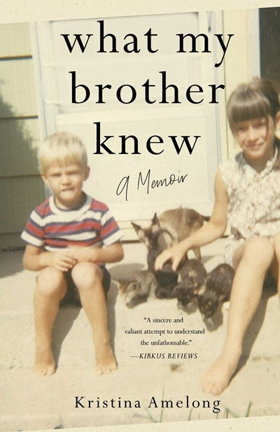 What My Brother Knew
