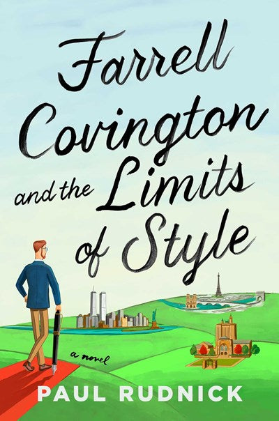 Farrell Covington and the Limits of Style : A Novel