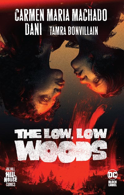 The Low, Low Woods (Hill House Comics)