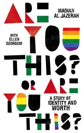 Are You This? Or Are You This? : A Story of Identity and Worth