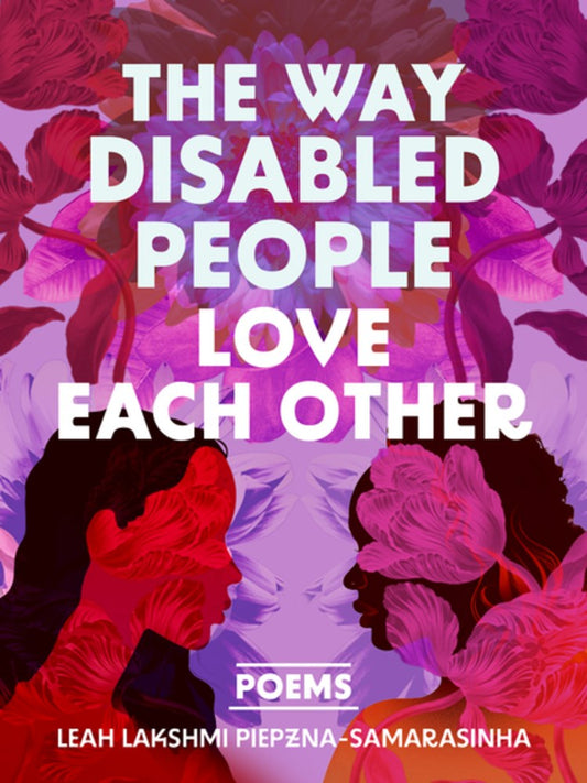 The Way Disabled People Love Each Other