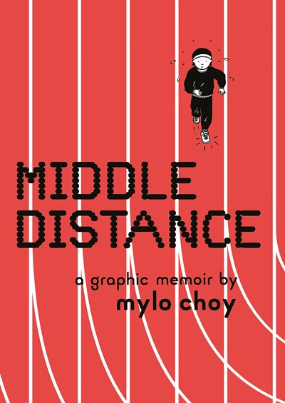 Middle Distance : A Graphic Memoir