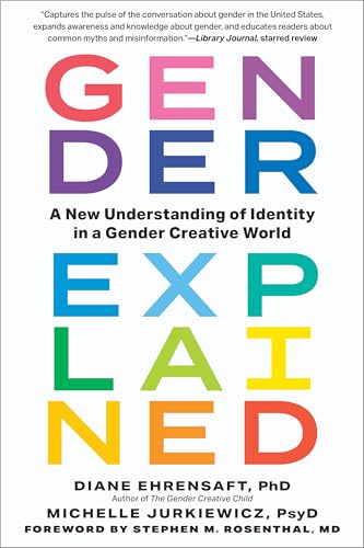 Gender Explained: A New Understanding of Identity in a Gender Creative World cover image