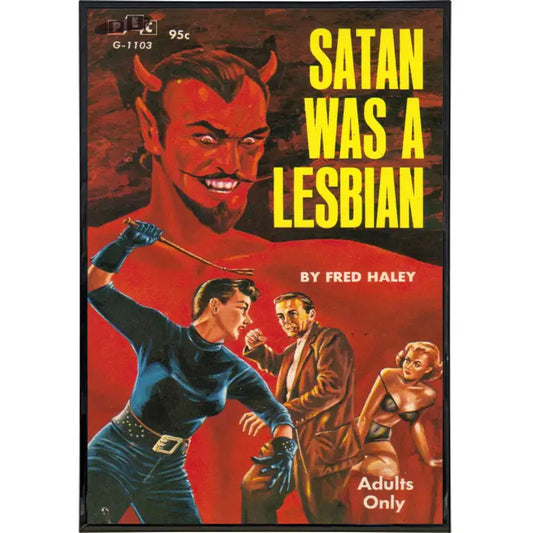 Satan Was A Lesbian Book Cover Print