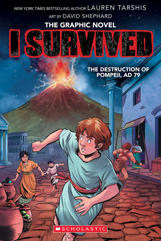 I Survived the Destruction of Pompeii, AD 79 The Graphic Novel