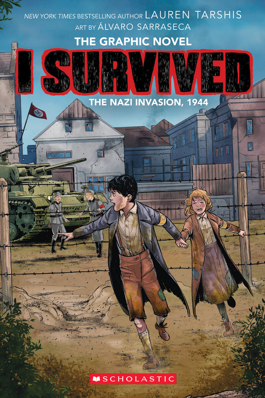 I Survived the Nazi Invasion, 1944 The Graphic Novel
