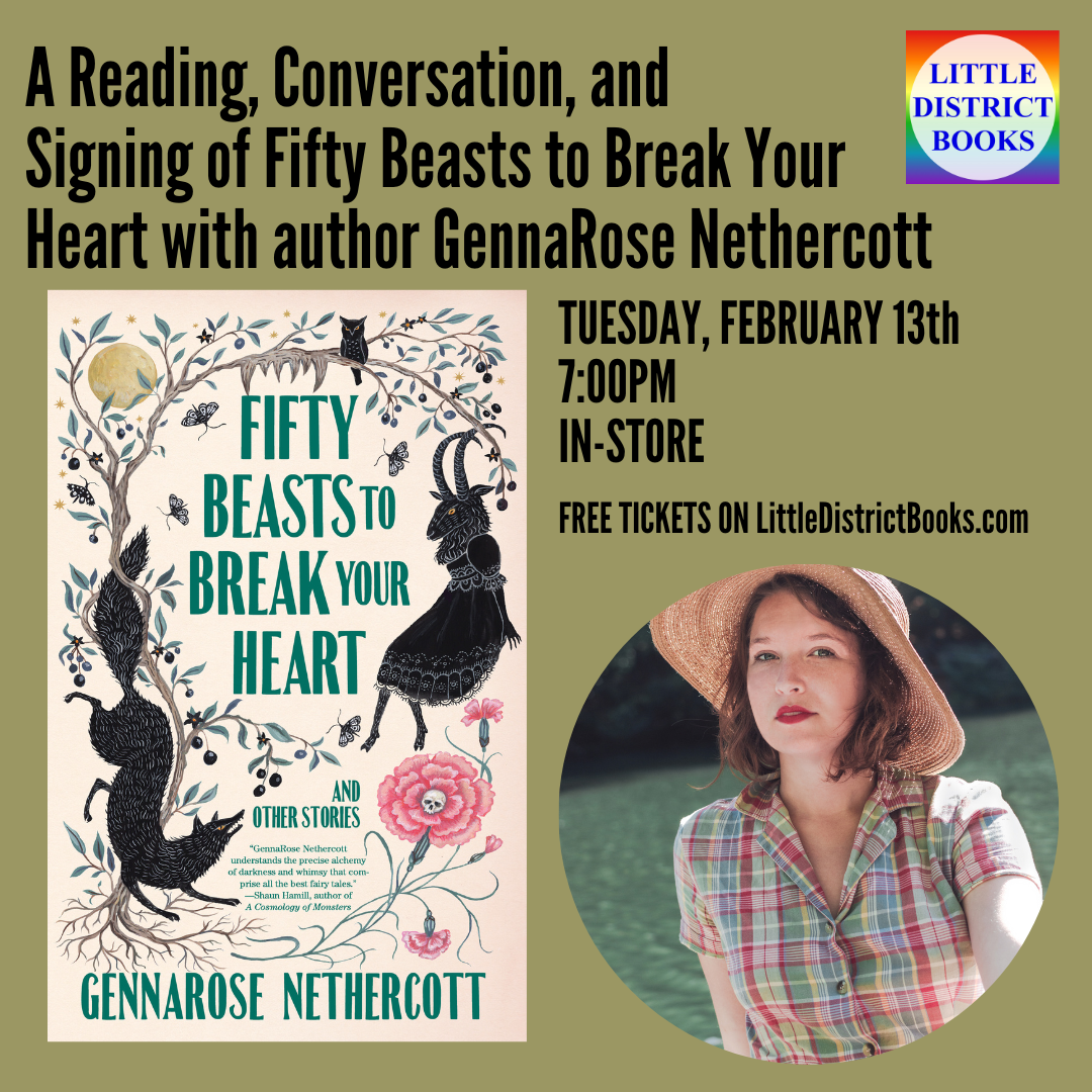 Reading, Conversation, and Signing of Fifty Beasts to Break Your Heart