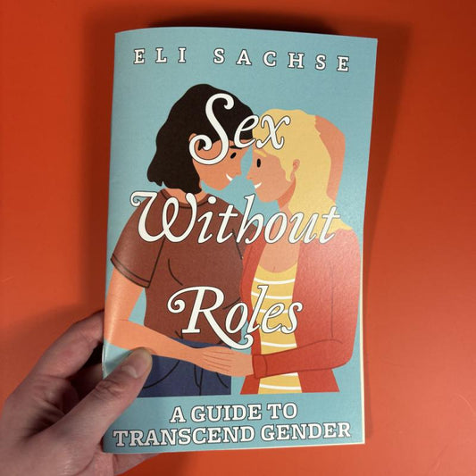Sex Without Roles