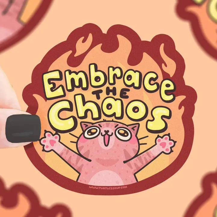 Embrace The Chaos Cat Sticker
