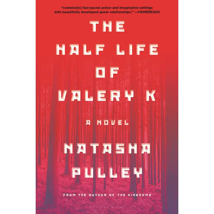 The Half Life of Valery K