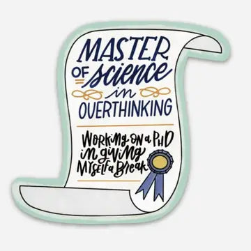 Master's in Overthinking Anxiety Sticker