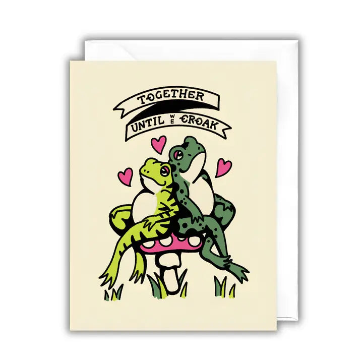 Together Until We Croak Card