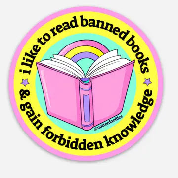 Read Banned Books, Gain Forbidden Knowledge Sticker