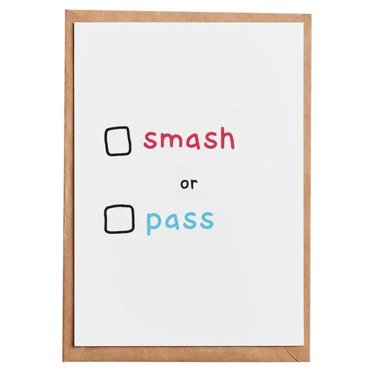 Smash or Pass Card