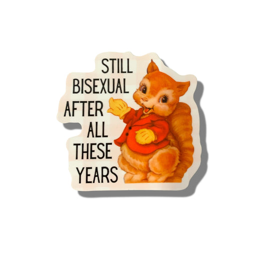 Still Bisexual Sticker