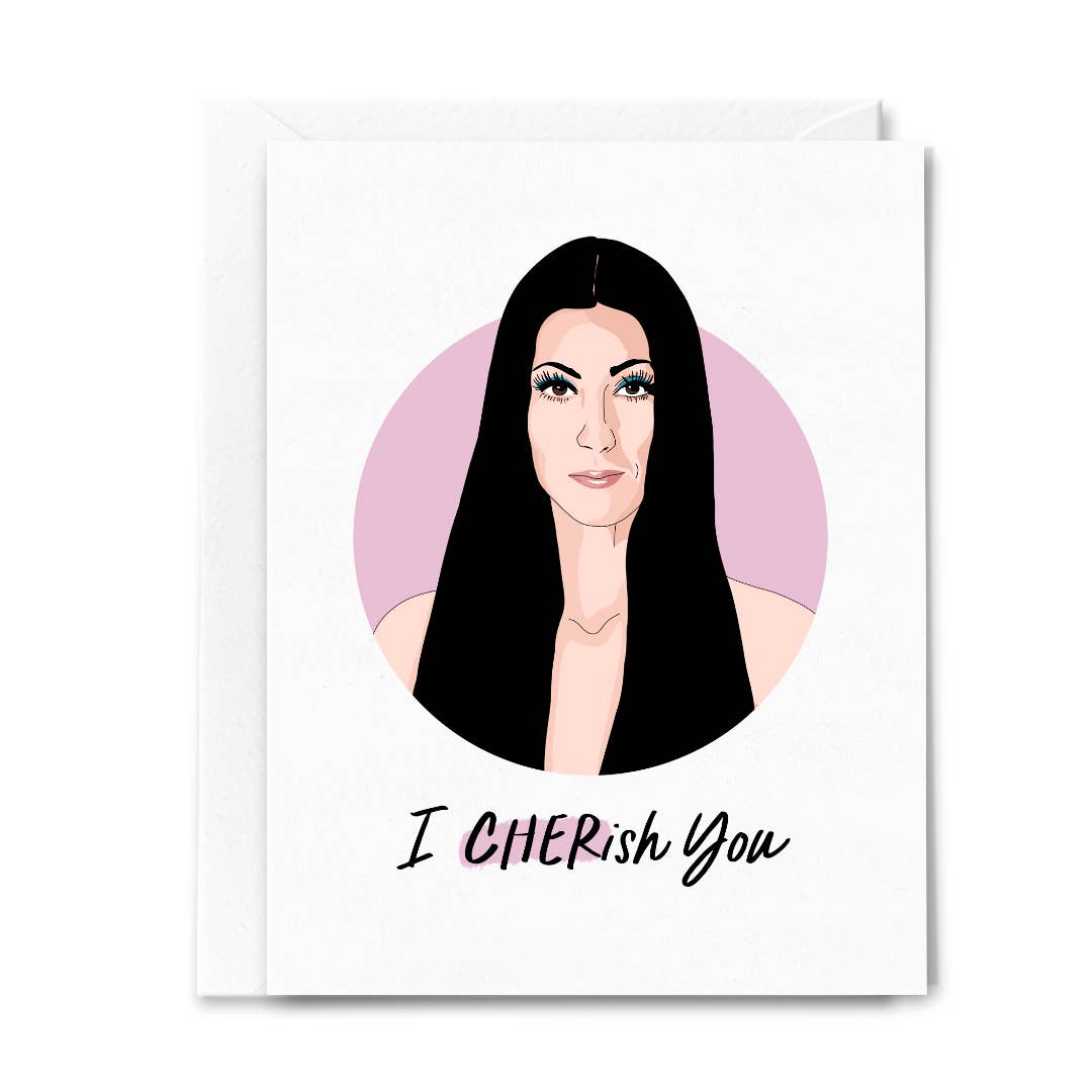 I Cherish You Cher Card