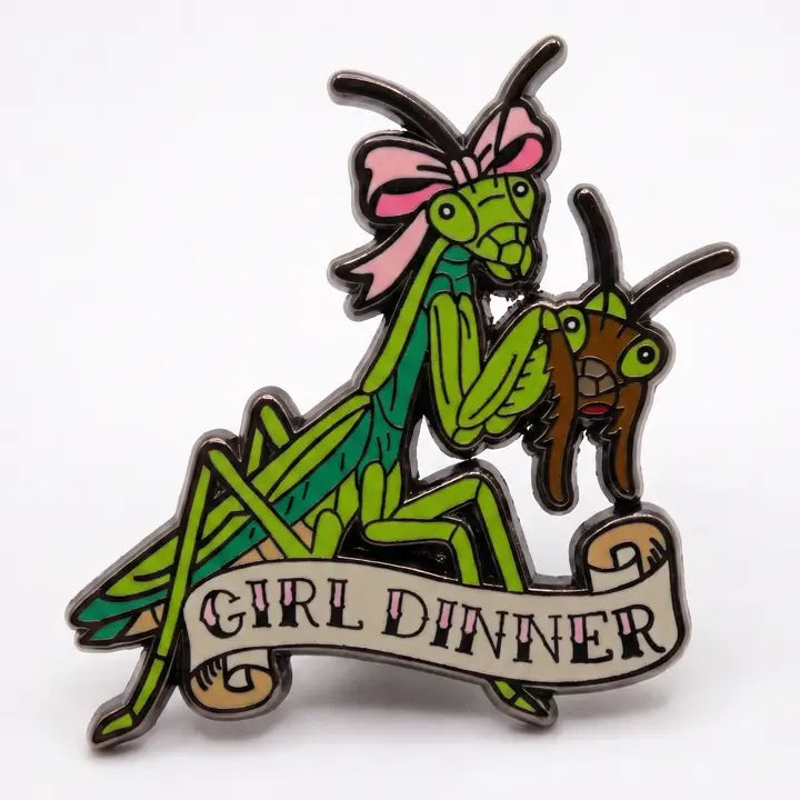 Girl Dinner Mantis Pin