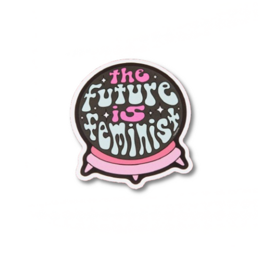 Future Is Feminist Crystal Ball Sticker