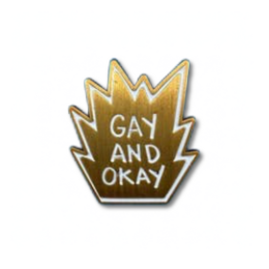Gay And OK Pin