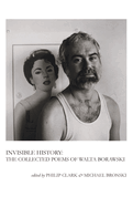 Invisible History: The Collected Poems of Walta Boranski