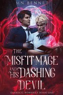The Misfit Mage and His Dashing Devil