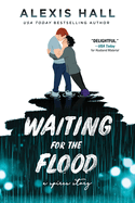 Waiting for the Flood (Spires #2)