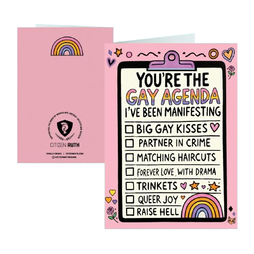 You're the Gay Agenda Card