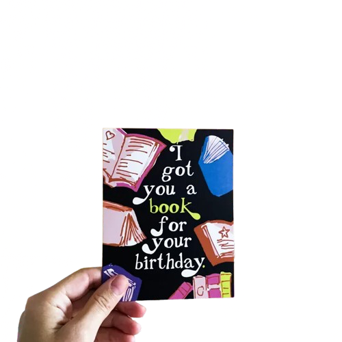 Got You a Book For Your Birthday Card