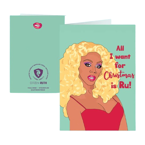 All I Want For Christmas Is Rupaul
