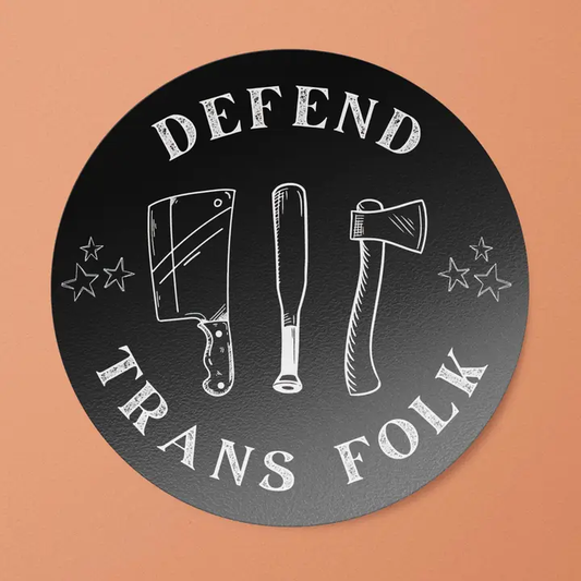 Defend Trans Folk Sticker
