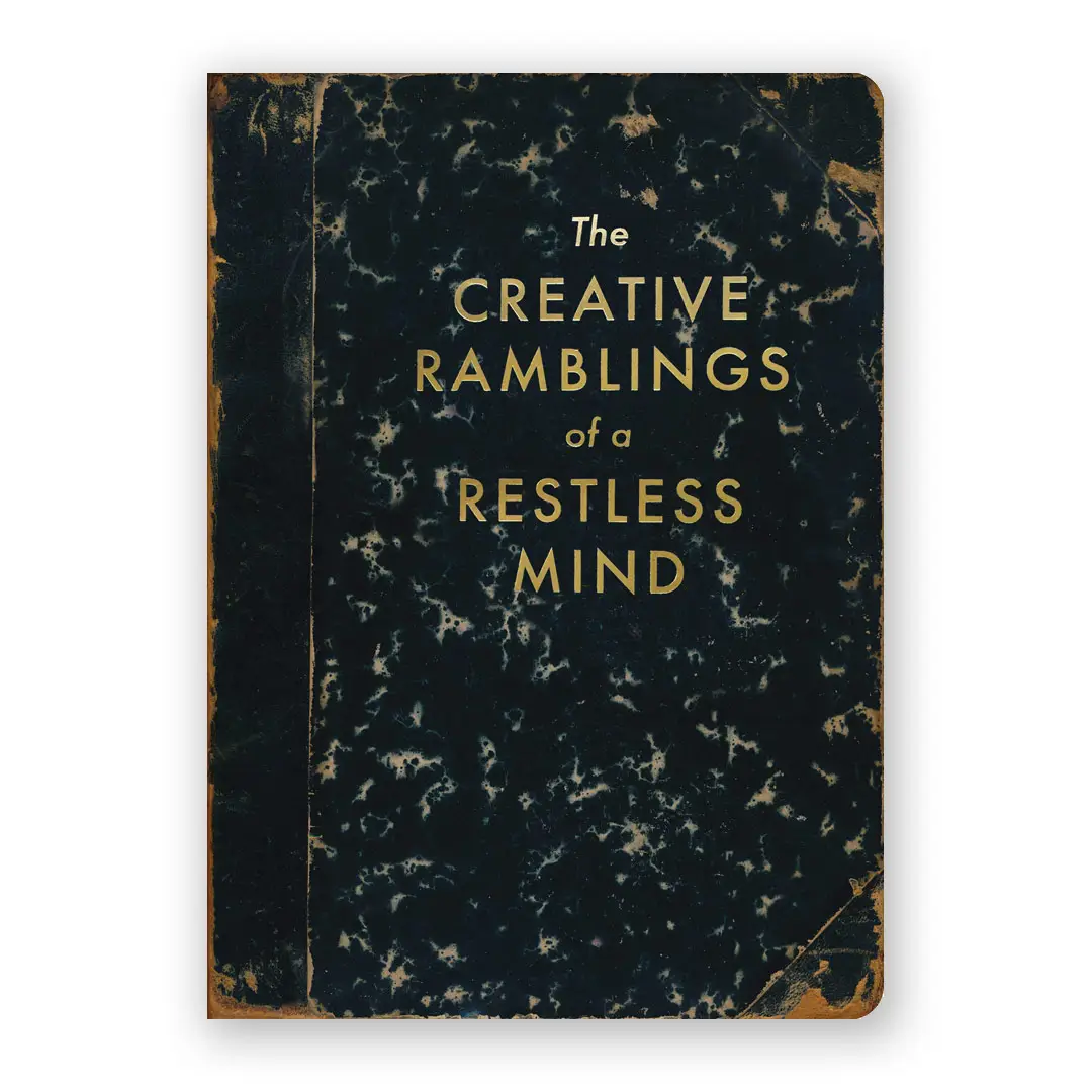 Creative Ramblings of a Restless Mind Journal – Little District Books