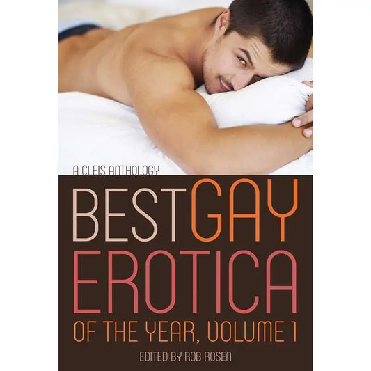 Best Gay Erotica of the Year: Vol. 1