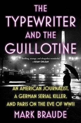 The Typewriter and the Guillotine