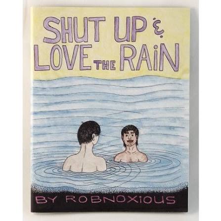 Shut Up and Love the Rain