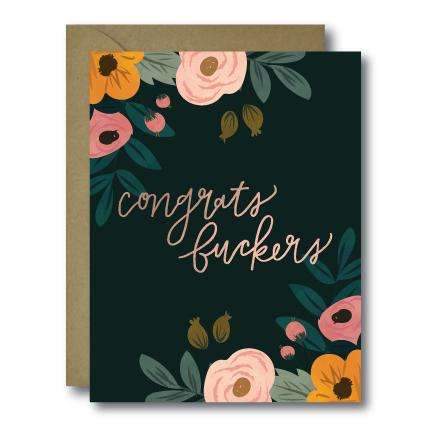 Congrats Fuckers Card